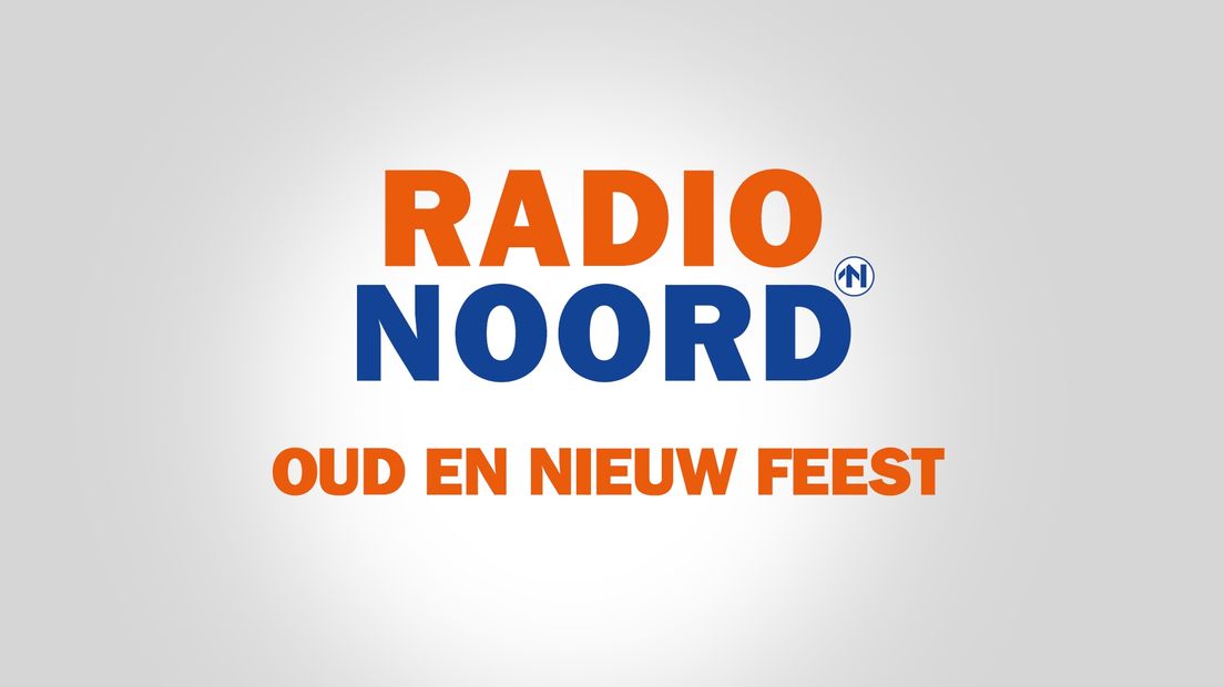 Radio Noord Oud en Nieuw feest