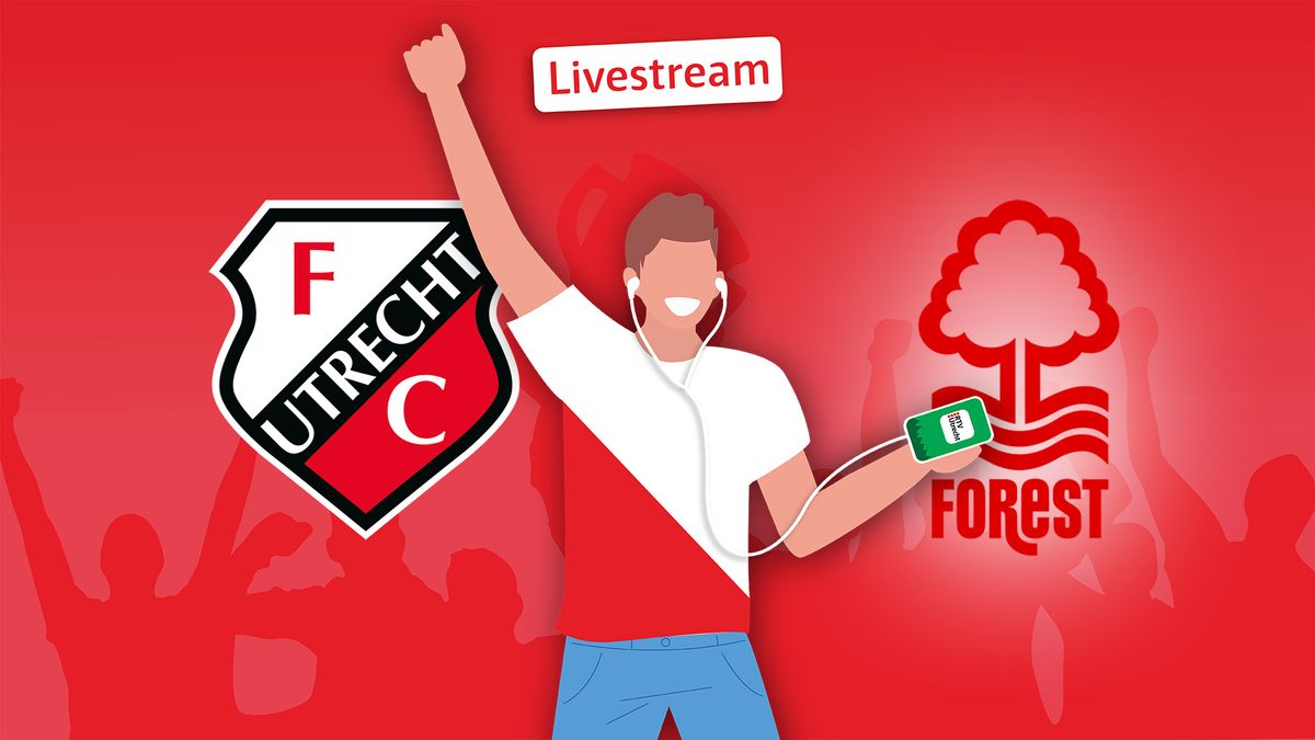 Livestream FC Utrecht - Nottingham Forest | Luister nu live naar de 2e helft! | Stand: 0-1