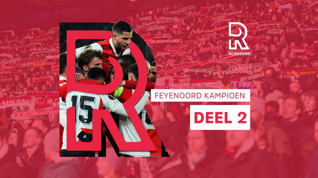Feyenoord Kampioen - Deel 2