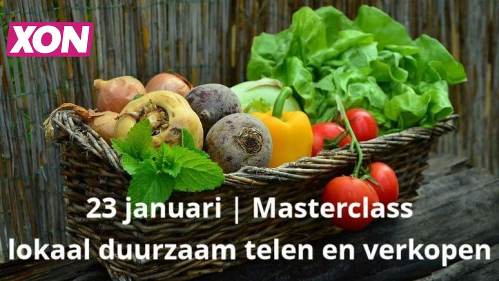 Masterclass duurzaam telen en verkopen op 23 januari in Harskamp