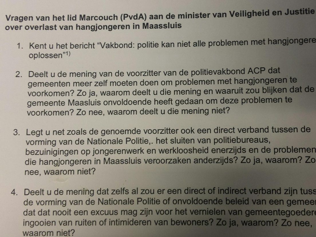 De vragen van Marcouch aan de minister