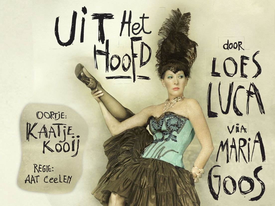 Uit het hoofd, autobiografische voorstelling van Loes Luca