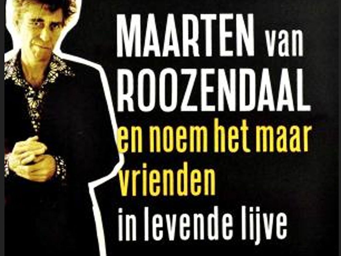 Maarten van Roozendaal, in levenden lijve. Nog wel.