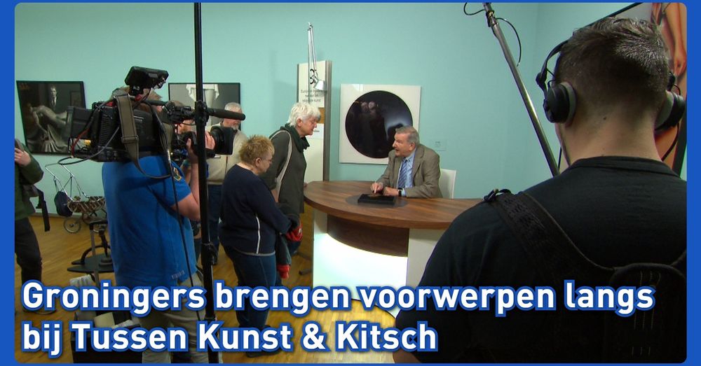 Opnames Tussen Kunst & Kitsch in Groninger Museum - RTV Noord