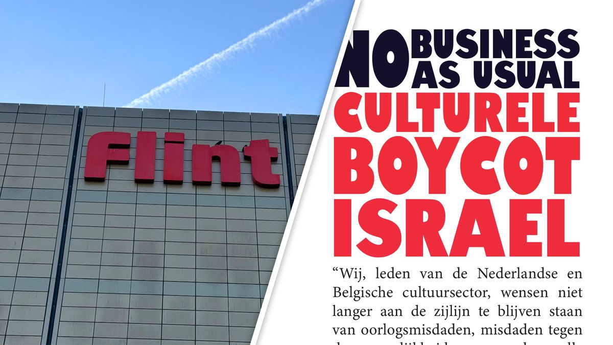 Politieke partijen zijn tegen Israël boycot theater Flint: 'Geen geopolitiek met belastinggeld'
