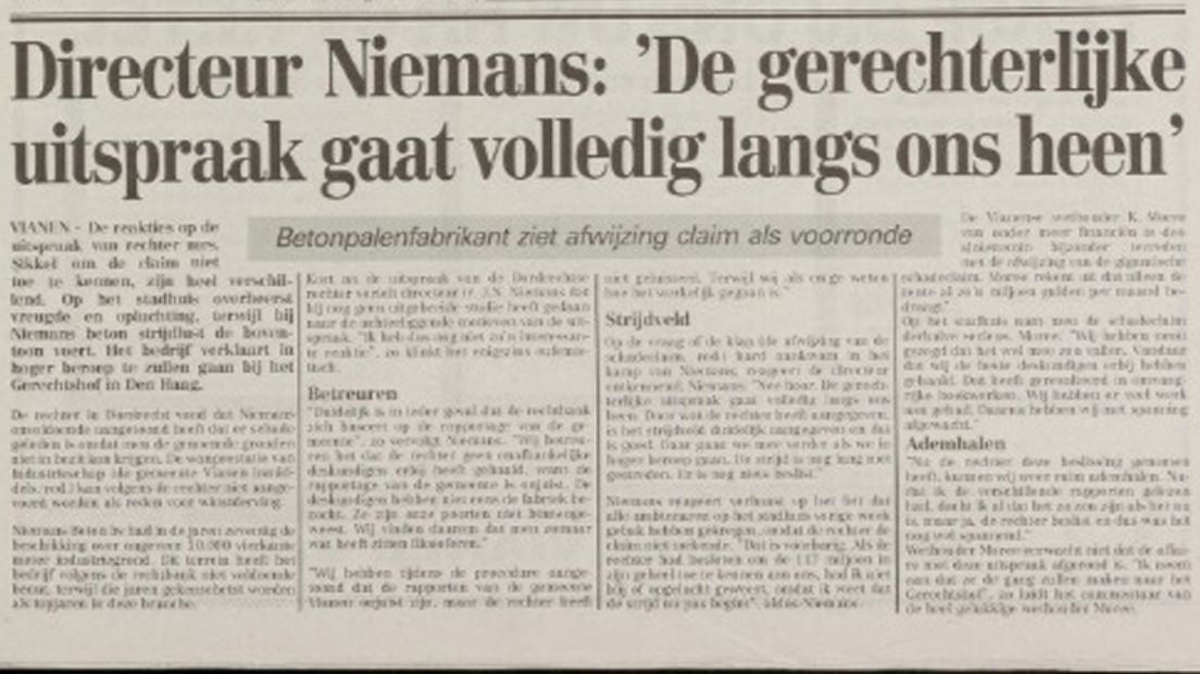 Niemans krijgt ongelijk van de rechter, maar is strijdvaardig.