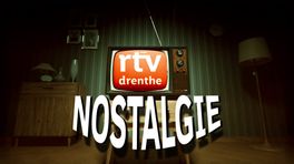RTV Drenthe Nostalgie - Speuren