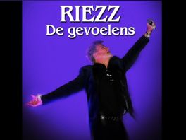 Single De Gevoelens van Riezz: 'Beetje autobiografisch, maar gelukkig van heel lang geleden'