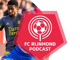 Podcast Feyenoord: 'Rechtsbuitenpositie is wel een zorgenkind'