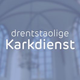 Drentstalige Kerkdienst