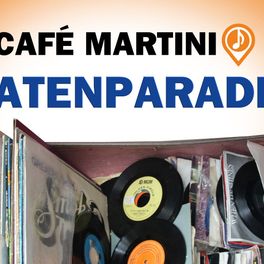 Cafe Martini's Platenparadijs