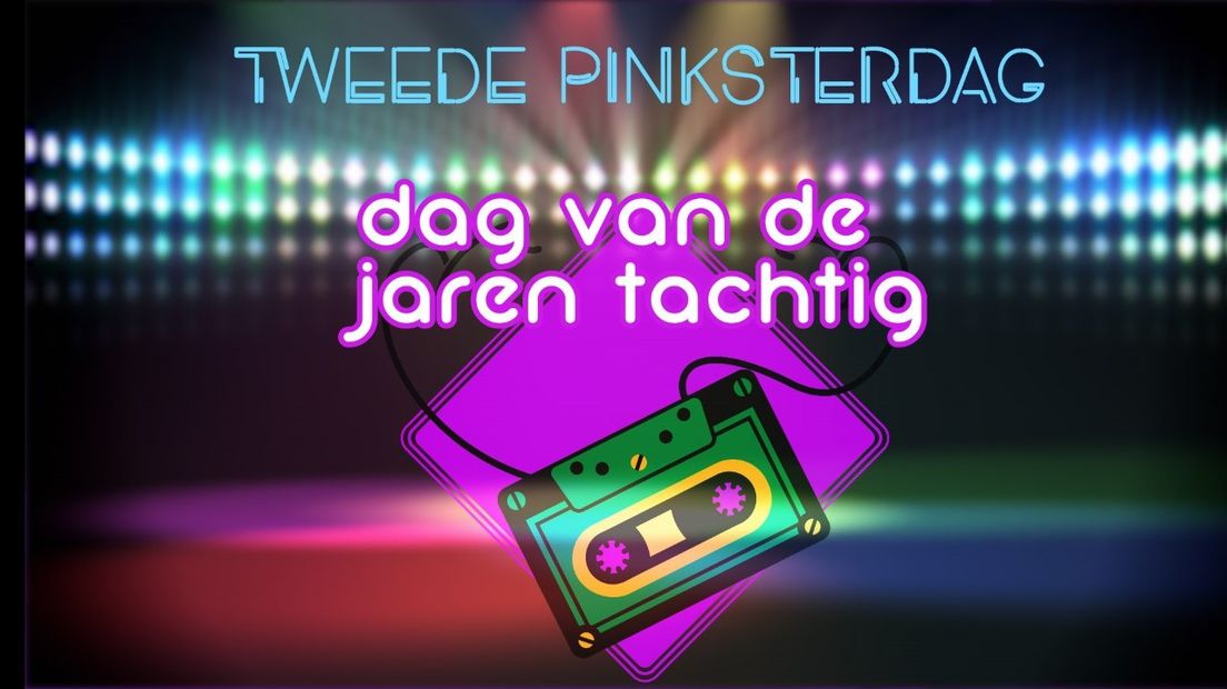Op Tweede Pinksterdag gaat Radio Gelderland helemaal terug naar de jaren tachtig.