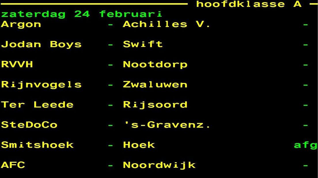 De afgelastingen van vandaag in de Hoofdklasse A