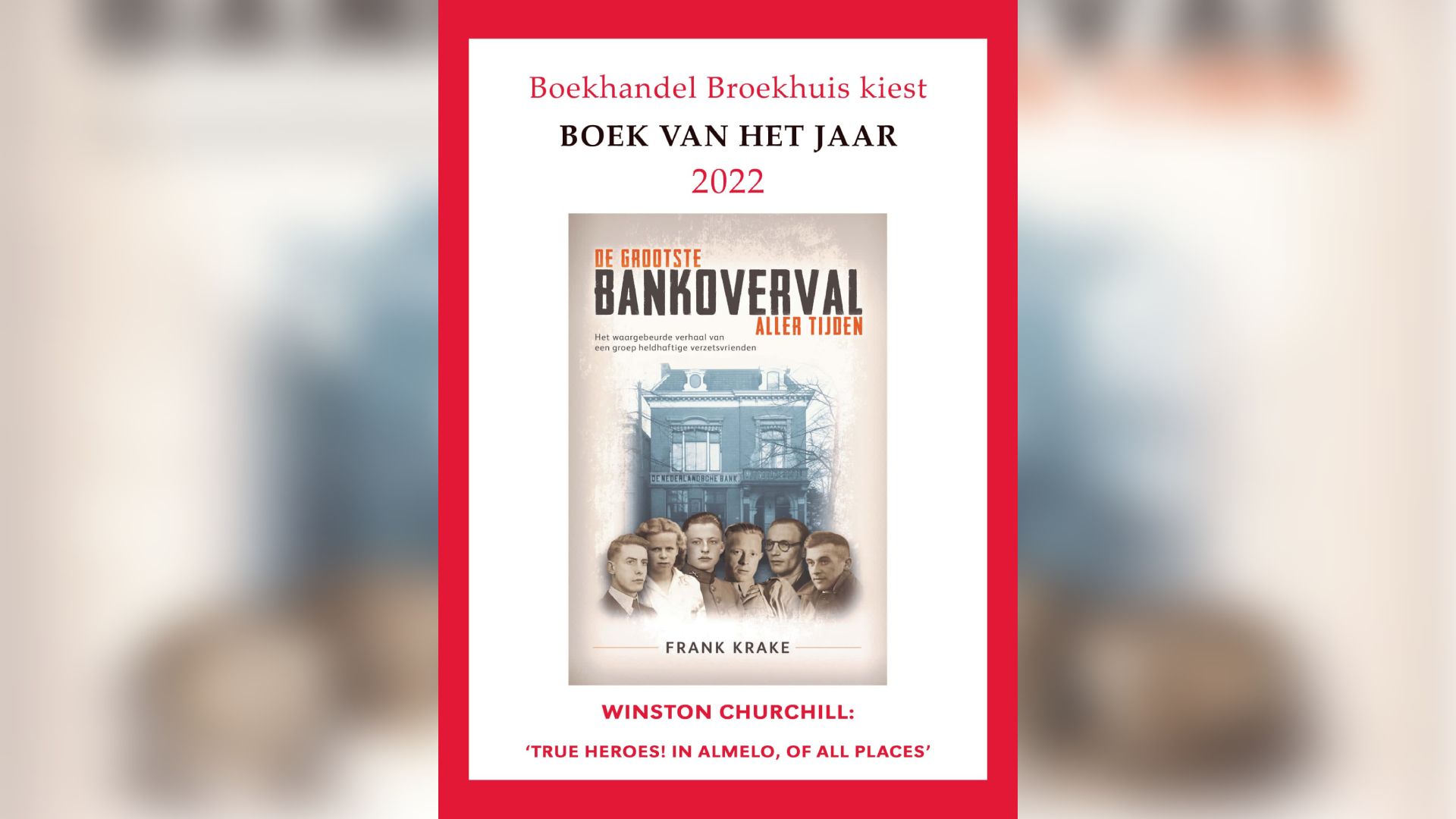 'De grootste bankoverval aller tijden' van Frank Krake wint titel beste
