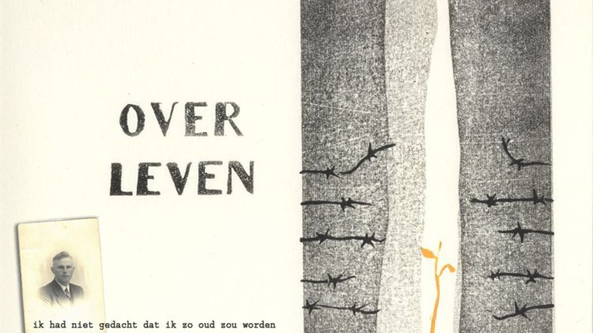 Expositie ‘Over Leven’ belicht oorlogsverleden van Jan Tolkamp in Aalten.