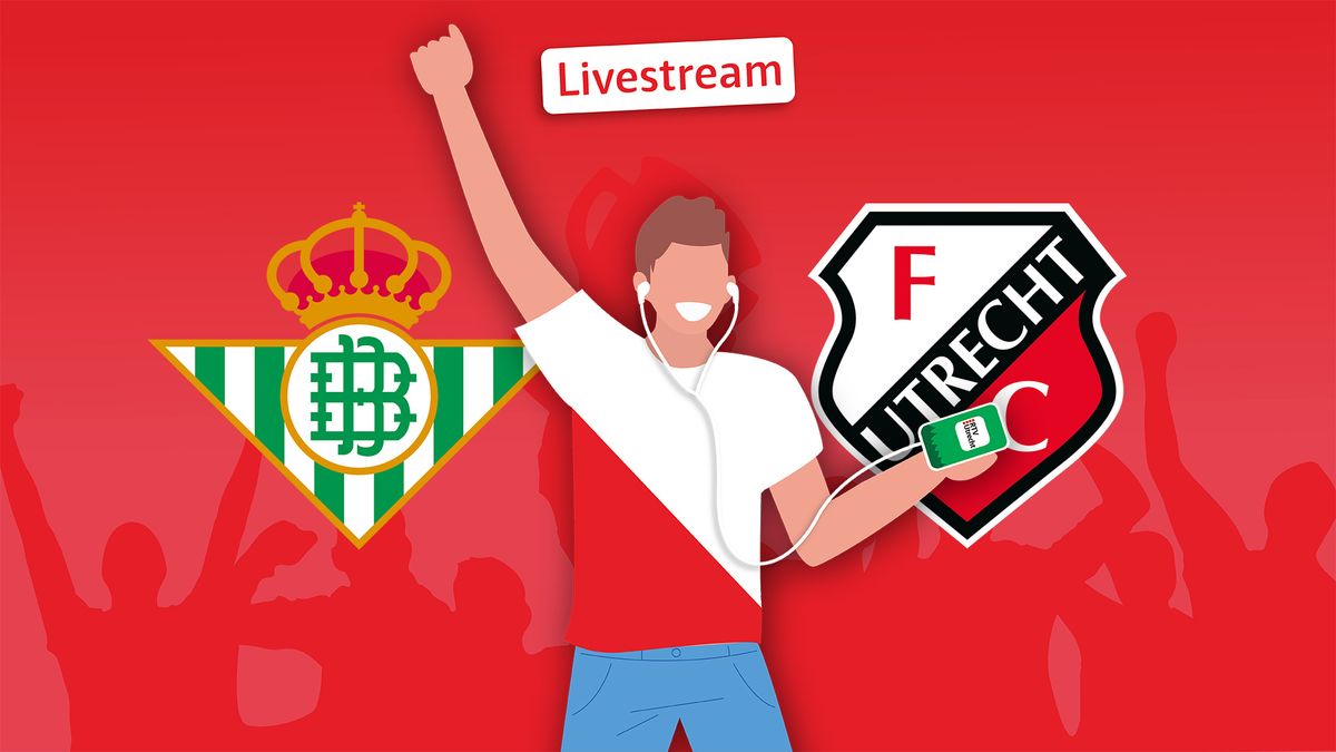 Livestream Real Betis - FC Utrecht | Luister vanaf 20:30 uur live!