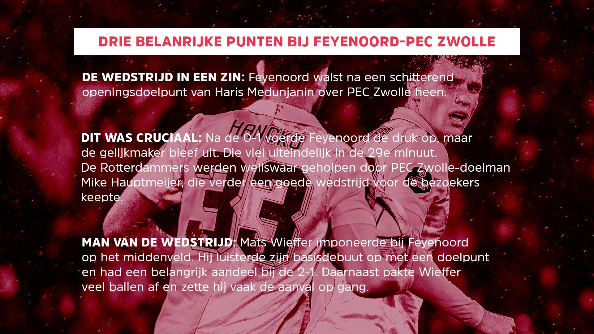 Dit zijn drie belangrijke punten bij Feyenoord-PEC Zwolle