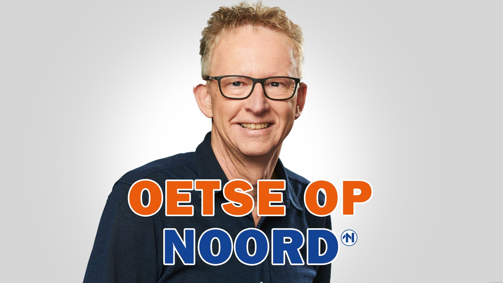 Oetse Op Noord - Oetse Op Noord - RTV Noord