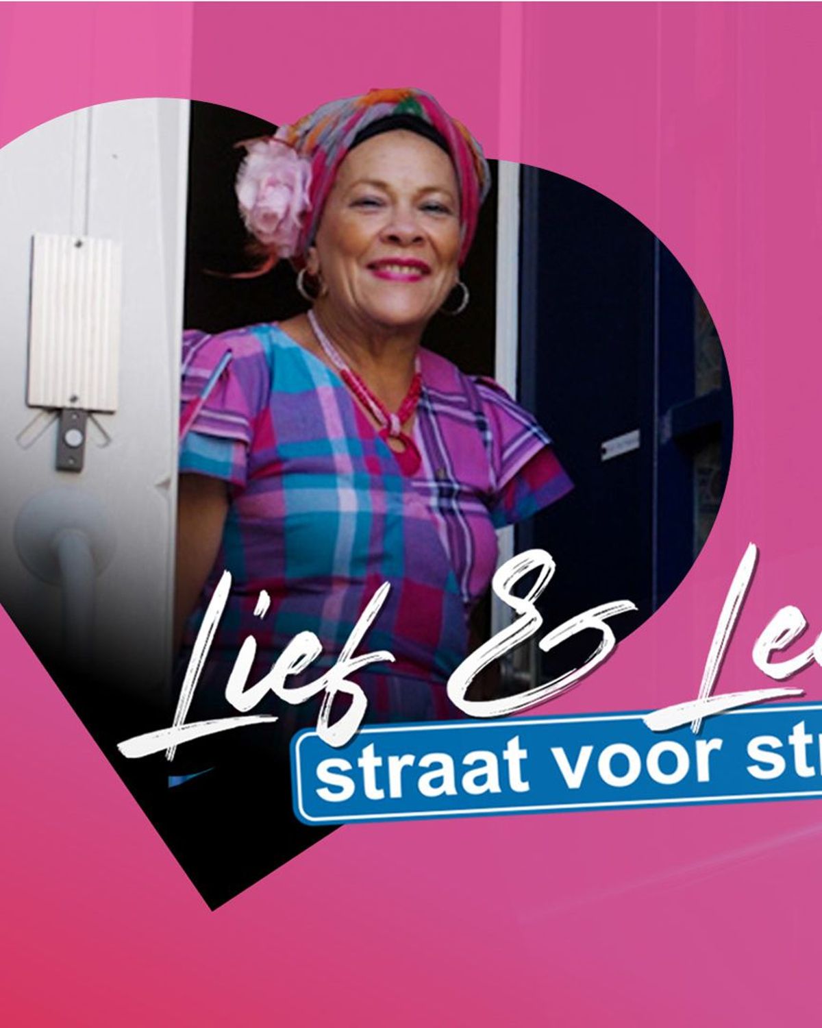 Lief & Leed: Straat voor Straat - Aflevering 2 - 20-05-2026 - Omroep West