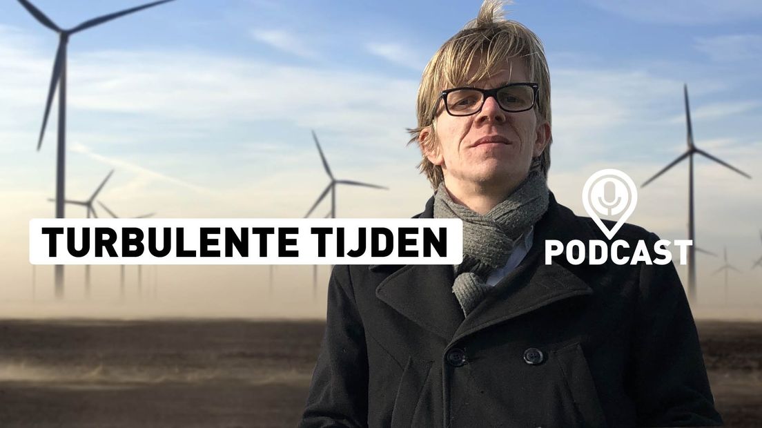 Podcast Turbulente Tijden, over de windmolenproblematiek