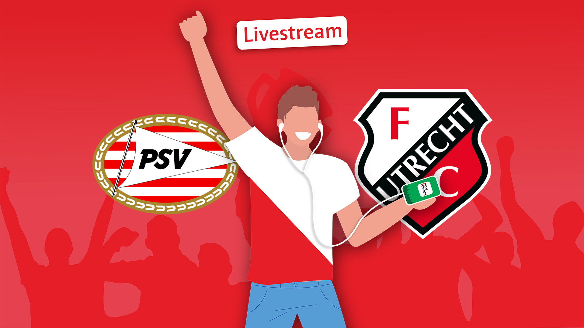 Livestream PSV - FC Utrecht | Luister vanaf 16.00 uur live!