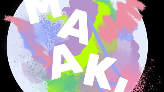 Doe je mee met MAAK ! ?