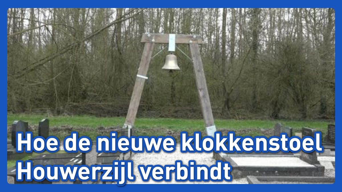Houwerzijl neemt klokkenstoel in gebruik