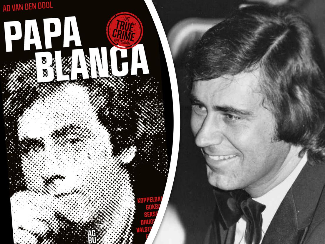 Koppelbazerij, fraude en cocaïnetransporten: penozebaas Papa Blanca heeft nergens spijt van