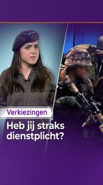 Heb jij straks dienstplicht?
