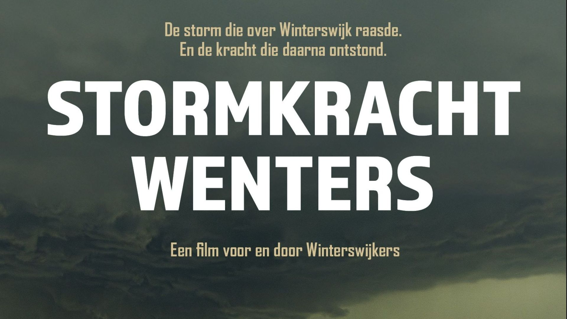 Stormkracht Wenters: indrukwekkende film over storm en saamhorigheid in Winterswijk.