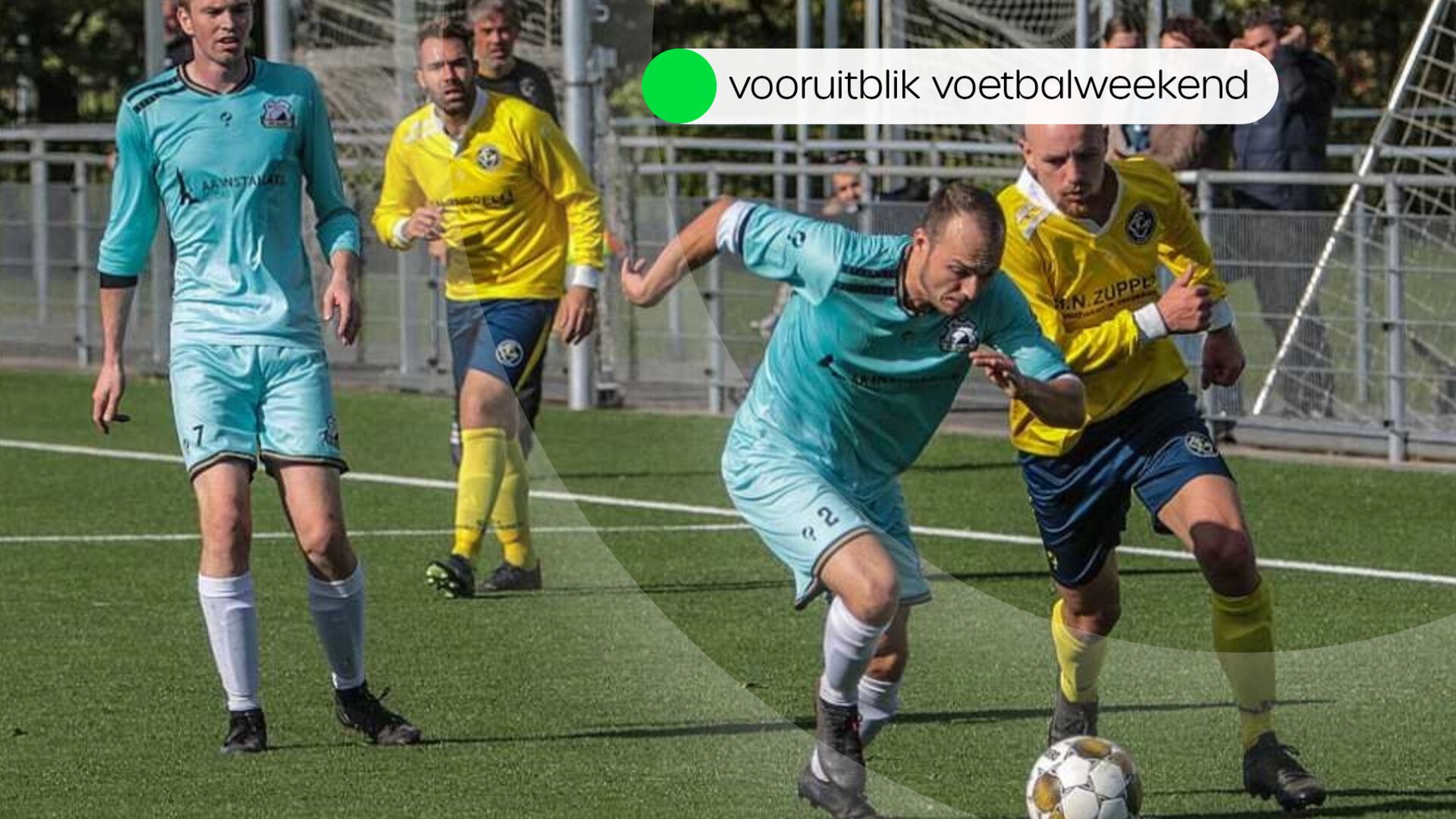 Deze Wedstrijden Worden Dit Weekend Gespeeld In Het Amateurvoetbal ...