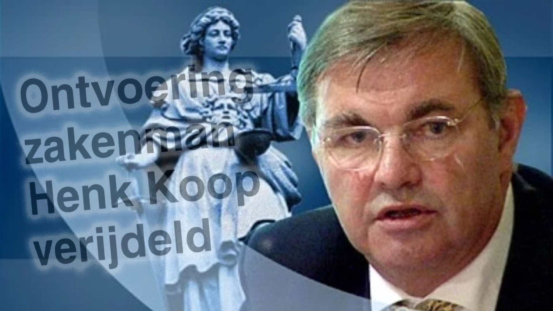 Hoe 30 jaar geleden de ontvoering van Henk Koop werd verijdeld: 'De ruimte om hem vast te houden, was al klaar'