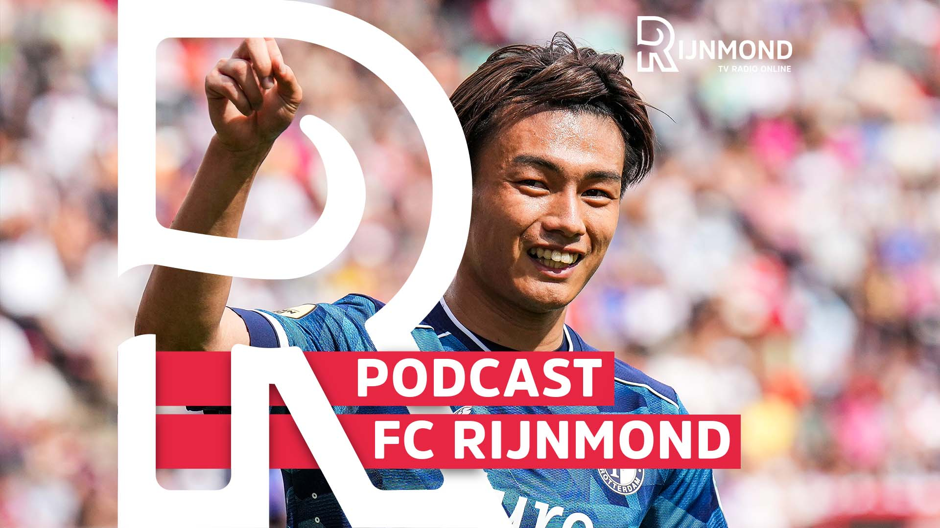 Podcast Feyenoord: 'Hoogtepunt Tegen FC Utrecht Was Die Goal Van Ayase ...