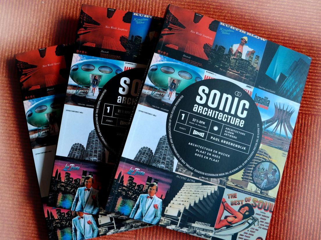 Sonic Architecture, boek van Paul Groenendijk uit 2021.