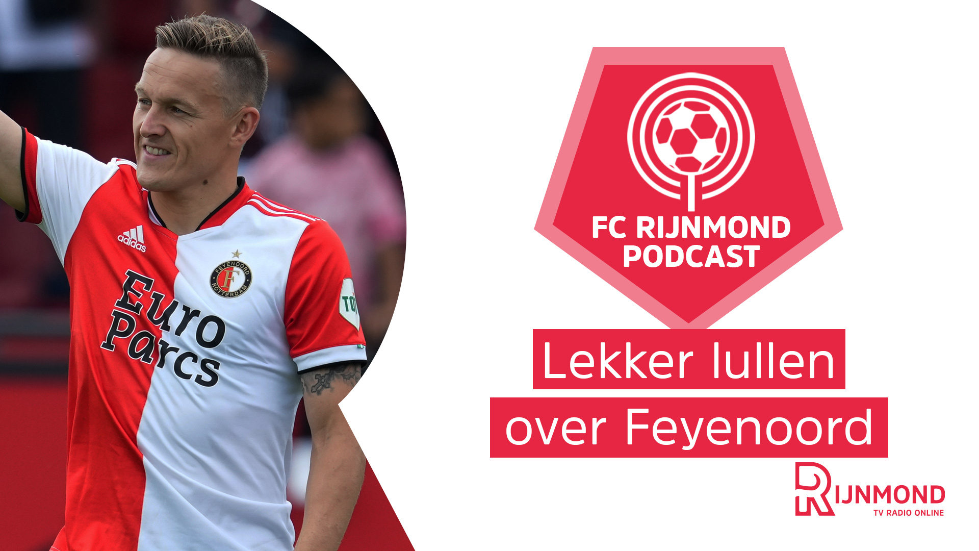 Podcast Feyenoord