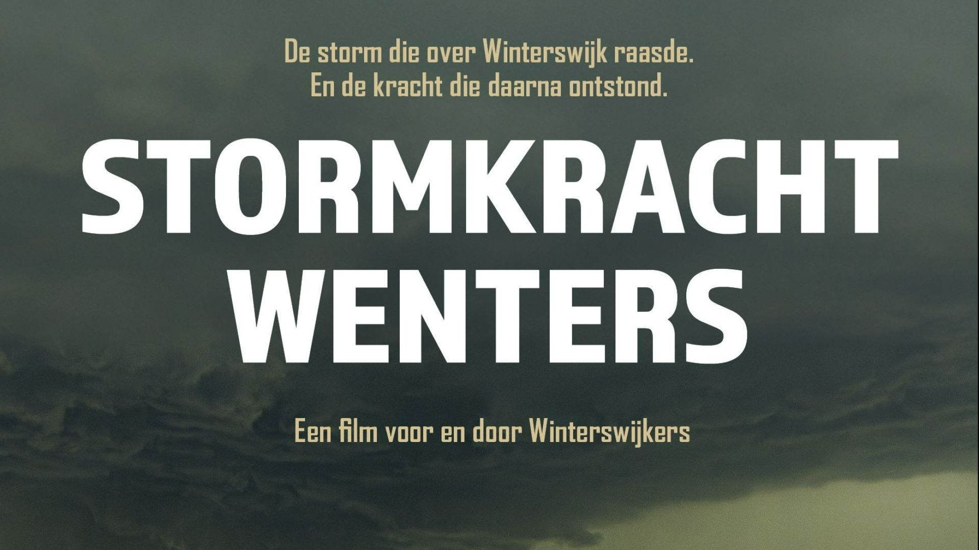 Stormkracht Wenters: indrukwekkende film over storm en saamhorigheid in Winterswijk.