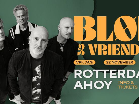 BLØF geeft concert in Ahoy met muzikale vrienden