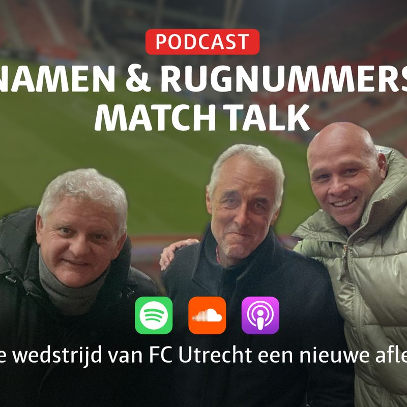 Namen & Rugnummers Match Talk: FC Utrecht zonder 'onvoldoendes' de baas ...