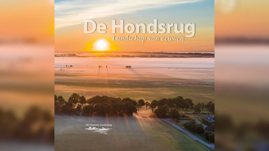 Het boek De Hondsrug - landschap van eeuwen (Rechten: Stichting Het Drentse Landschap)