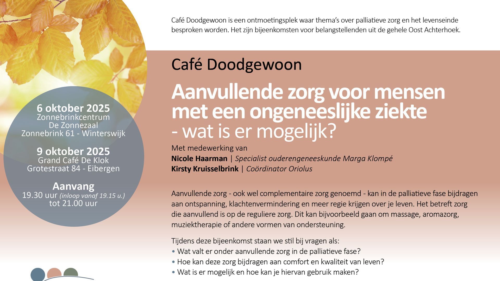 Leven met ongeneeslijke ziekte: thema-avond over extra zorg in de Achterhoek.