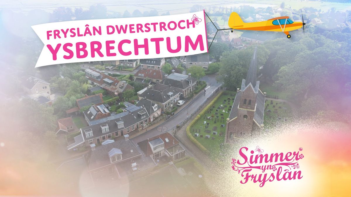 Simmer yn Fryslân: van dorpswinkel naar Epemastate in Ysbrechtum