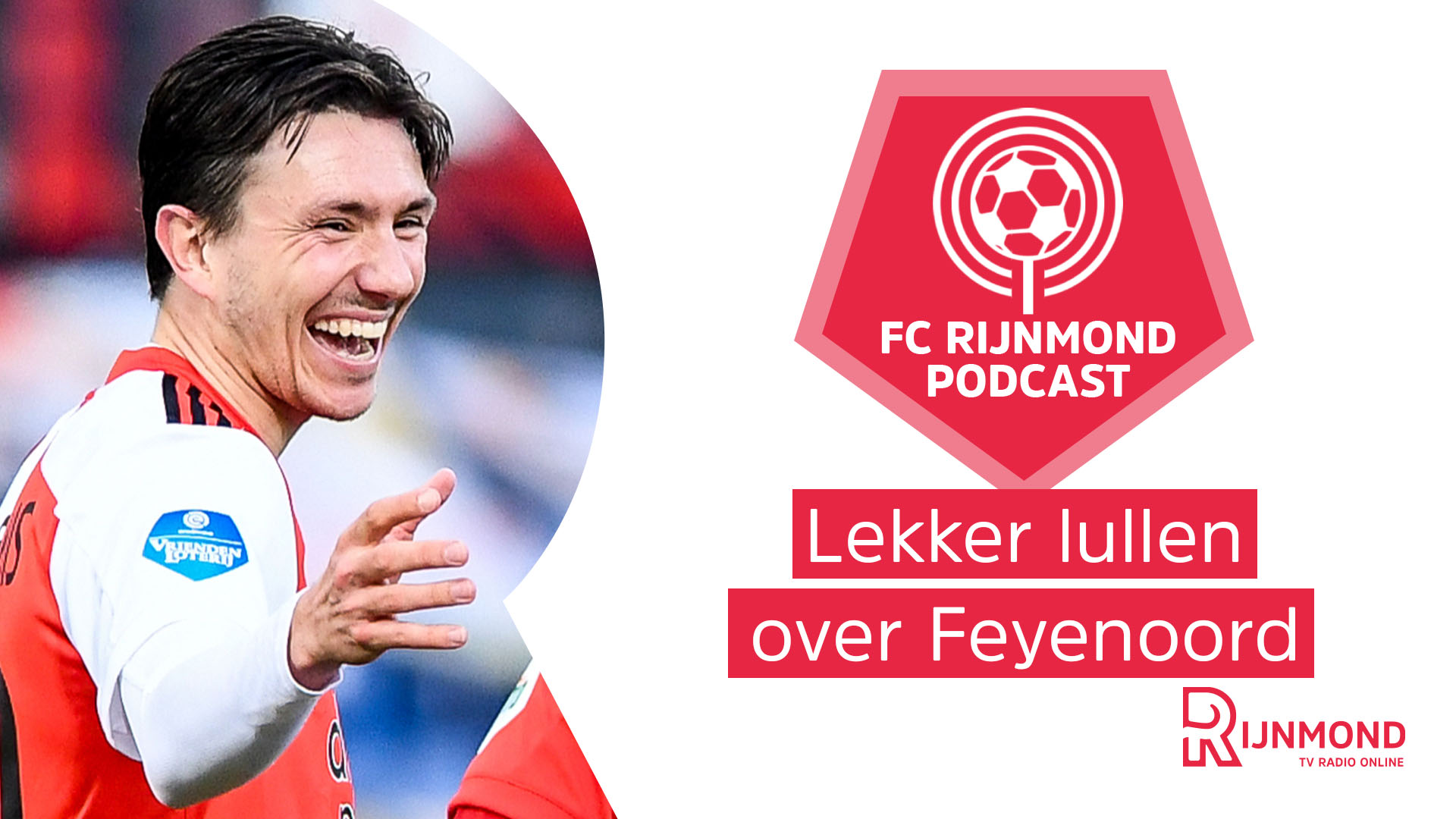 Podcast Feyenoord over Steven Berghuis