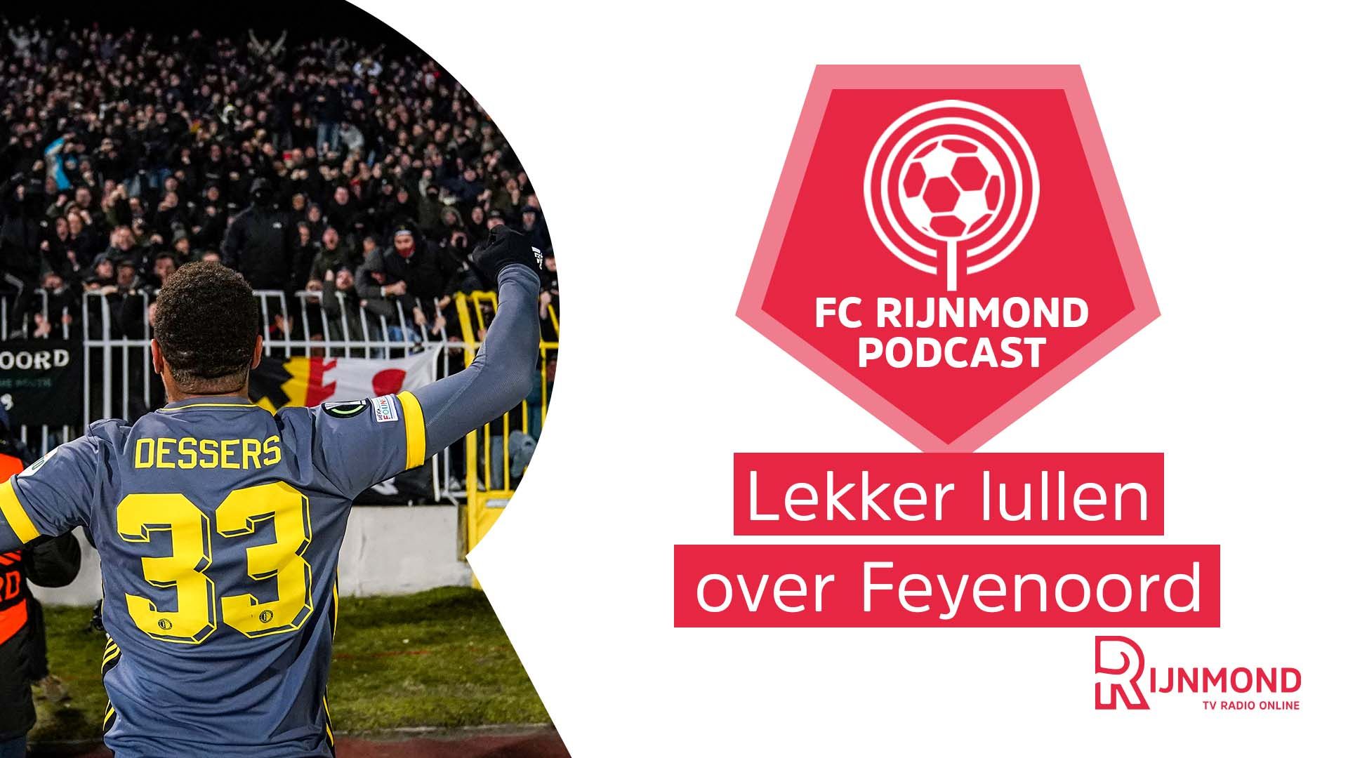 Podcast Feyenoord na Partizan Belgrado-uit