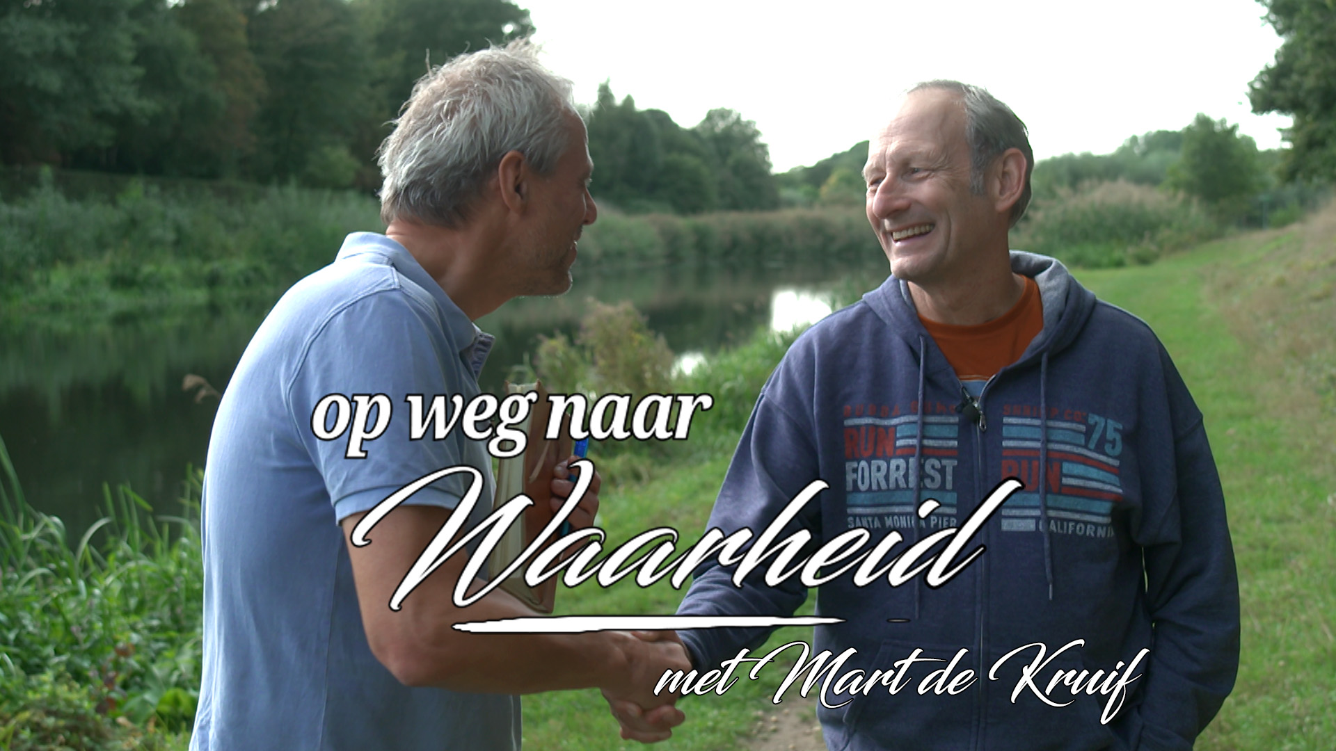 Op Weg naar Waarheid - Mart de Kruif - Mart de Kruif - Omroep Gelderland