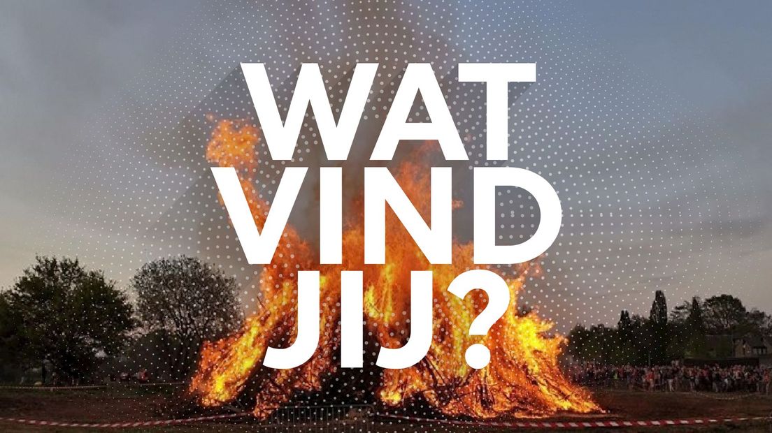 Wat vind jij: Is het verstandig om de paasvuren nu al af te gelasten?