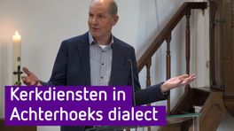 Kerkdienst in Achterhoeks dialect.