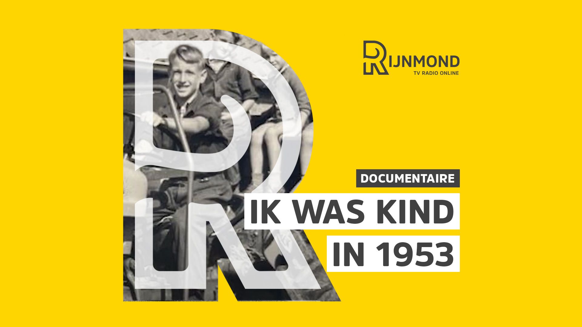 Docu - Ik was kind in 1953