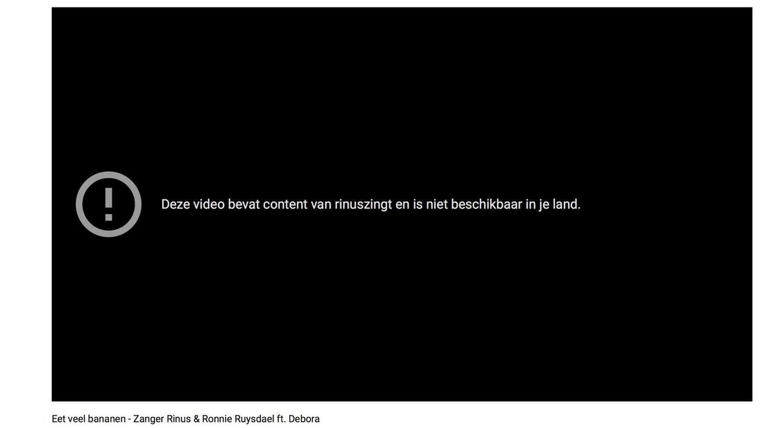 Het nummer 'Eet veel bananen' van Zanger Rinus en Ronnie Ruysdael is door YouTube op zwart gezet. De Nijmeegse zanger baalt er stevig van: 'Dit is de best bekeken clip waar ik aan heb meegewerkt.'