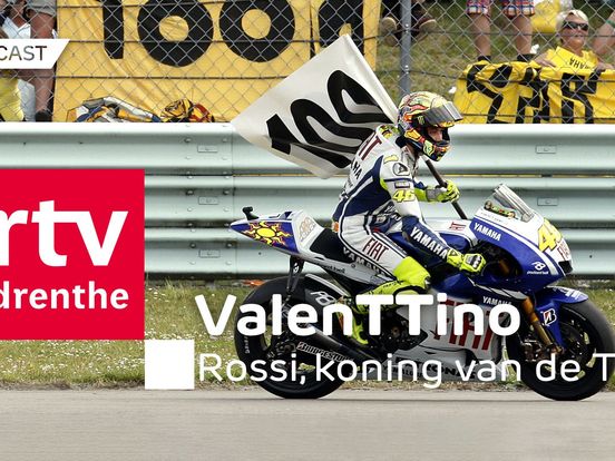 Podcast ValenTTino #5: 'Wat Rossi gedaan heeft, is niet te kopiëren'