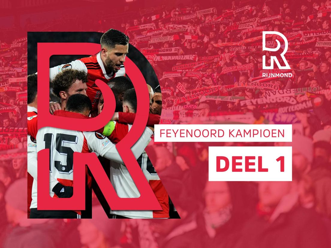 Feyenoord Kampioen  - Deel 1